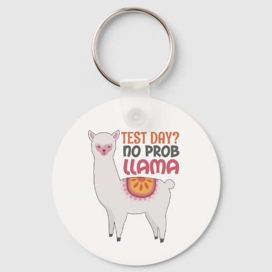Llama-leraar Gift-testdag? Geen Prob Llama Gift Sleutelhanger (Voorkant)