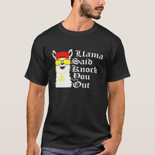 Llama Llama zei dat je knock-out was Pun T-shirt (Voorkant)