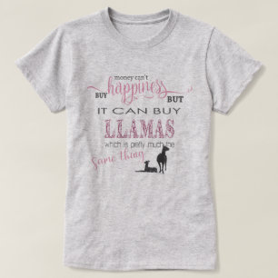 LLAMA LOVER   Geld kan geen geluk kopen T-shirt