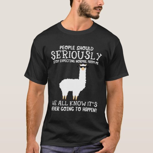 Llama mensen moeten serieus stoppen met het verwac t-shirt (Voorkant)