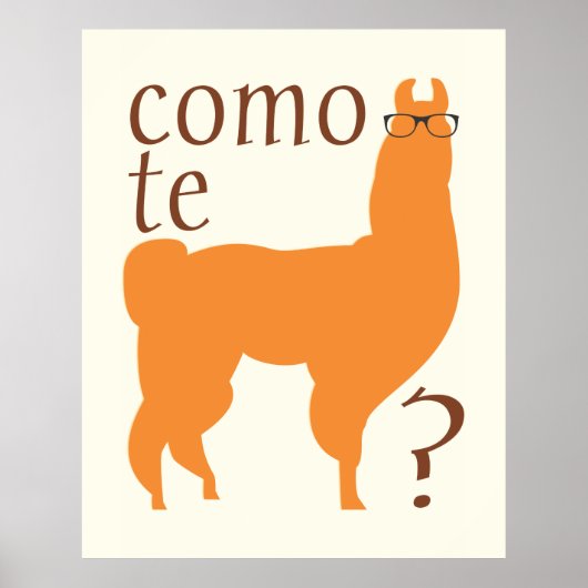 Llama Quote Poster Print: Como de lama(a)s (Voorkant)