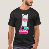 Llama voor vrouwen Geen Prob Llama Geen Probllama T-shirt (Voorkant)