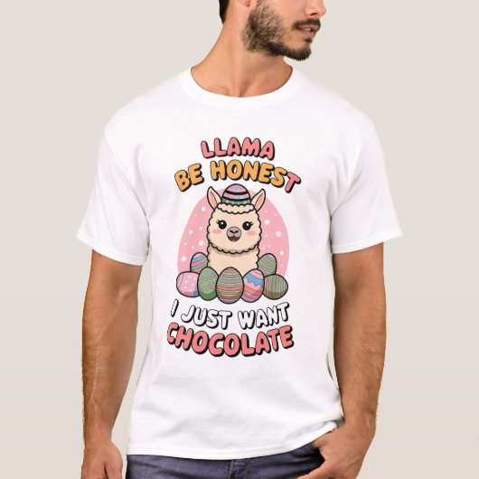 Llama, wees eerlijk, ik wil gewoon chocolade. t-shirt (Voorkant)