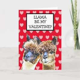 Llama, wees mijn Valentijn? Ik hou heel veel van j Kaart