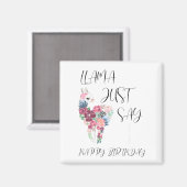 Llama Zeg gewoon Happy Birthday Magneet (Voorkant / Achterkant)