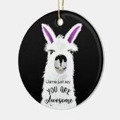 llama zegt alleen dat je geweldige vriendje kerami keramisch ornament (Links)