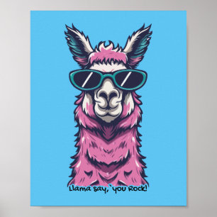 Llama zegt je Rock eigenzinnige pose in zonnebri Poster