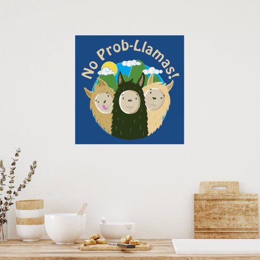 Llamas hebben geen Prob-Llamas Poster (Keuken)