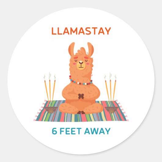 Llamastay 6 voet weg woordspeling ronde Sticker (Voorkant)