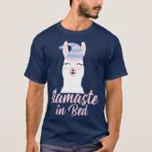 Llamaste in Bed Gift Funny Llama Pajama T-shirt (Voorkant)