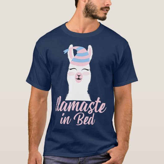 Llamaste in Bed Gift Funny Llama Pajama T-shirt (Voorkant)