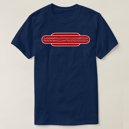 Llanfairpwyllgogerychwyrndrobwllantysilio T-shirt (Design voorkant)
