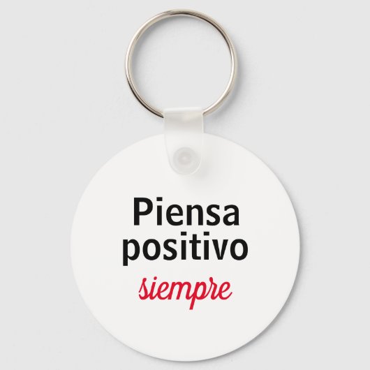 Llavero piensa positivo siempre sleutelhanger (Voorkant)