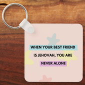 Llavero "when Jehovah is your best friend..." Sleutelhanger (Voorkant)