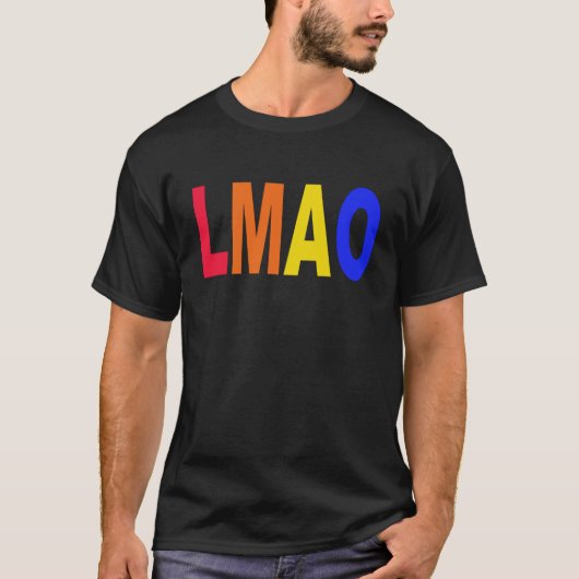 LMAO Internet Buzzwords Slogan T-Shirt (Voorkant)