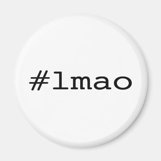 #lmao (Twitter hashtag) Magneet (Voorkant)