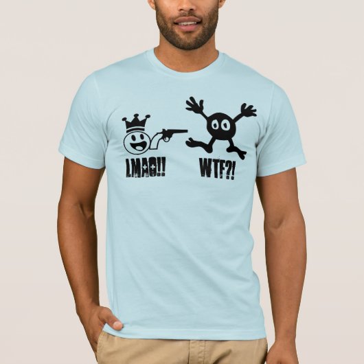 "LMAO & WTF" T-SHIRT (Voorkant)