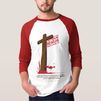 Lo que Jesús hizo por ti T-shirt