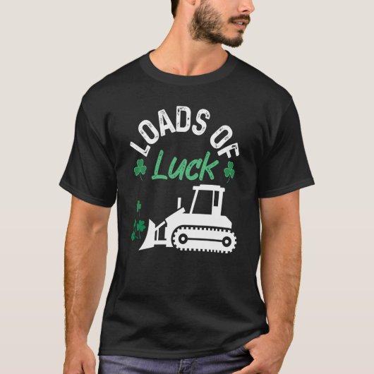 Load Of Luck Bulldozer Shamrock St Patricks Day Ki T-shirt (Voorkant)