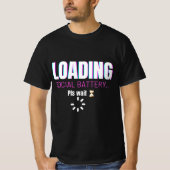 Loading Social Battery | Funny Introvert Humor Des T-shirt (Voorkant)