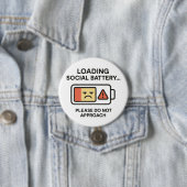 Loading Social Battery Funny Introvert Waarschuwin Ronde Button 7,6 Cm (In situ)