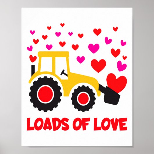 Loads Of Love Toddler Tractor Valentines Day For K Poster (Voorkant)