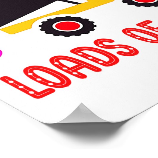 Loads Of Love Toddler Truck Valentines Day For K  Poster (Hoek)