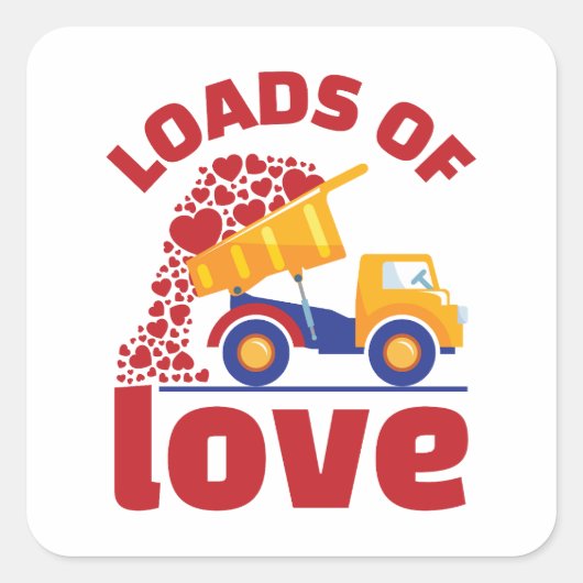 Loads of Love Valentine Day's Truck Vehicle Vierkante Sticker (Voorkant)