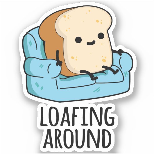 Loafing rond grappige broodwoordspeling sticker (Voorkant)