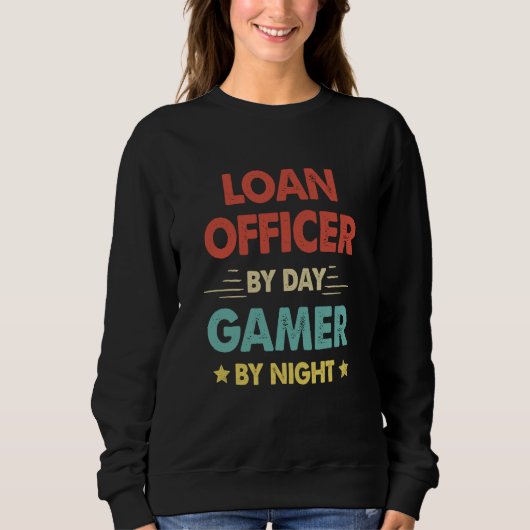 Loan Officer By Day Gamer By Night  1 Trui (Voorkant)