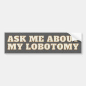 Lobotomy Funny Vinyl Bumpersticker - Rare auto (Voorkant)