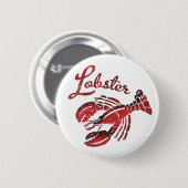 Lobster iemand? ronde button 5,7 cm (Voorkant /achterkant)