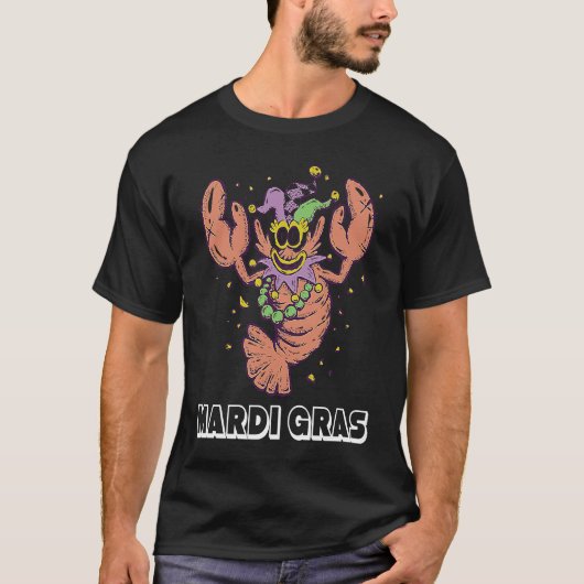 Lobster Mardi Gras Party Parade Shenanigans Carniv T-shirt (Voorkant)