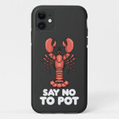 Lobster zegt nee tegen Pot Case-Mate iPhone Case (Achterkant)