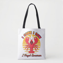 Lobster Zonnebrand - Ik Kwam Ik Zag Ik Vergat Zonn Tote Bag