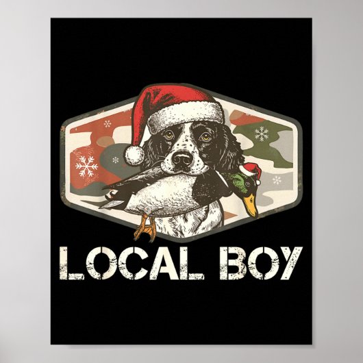Local Southern Boy Duck Hunting Black Lab Outdoor  Poster (Voorkant)
