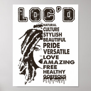 Loc'd Hair Black Queen Black History Mah Afro Wo Poster