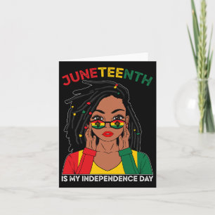 Loc'd Hair Black Woman Juneteenth is mijn onafhank Kaart