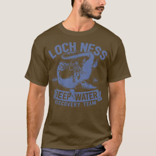 Loch Ness Deep Water Discovery Team 1 T-shirt