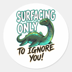 Loch Ness Monster Komt alleen Bovendrijven om Je t Ronde Sticker