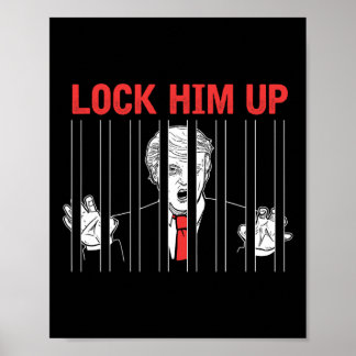 Lock Hem Op Anti Trump Protest T Shirt Poster