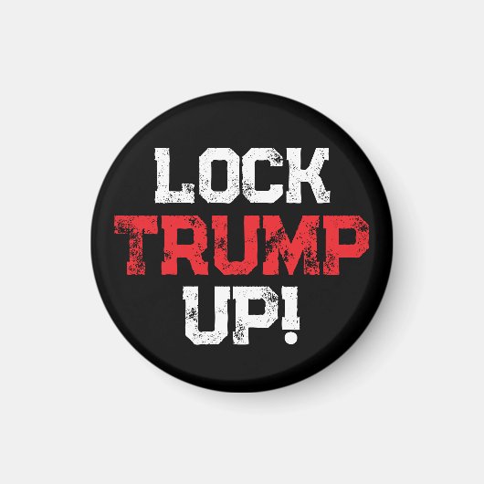 Lock Trump Up Political Magneet (Voorkant)