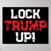 Lock Trump Up Political Poster (Voorkant)
