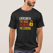 Locksmith Man Myth Legend Lock Locksmithin T-shirt (Voorkant)