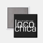 Loco Chica .com Magneet (Voorkant / Achterkant)