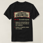 Locomotive Engineer Sarcastic Definition T-shirt (Design voorkant)