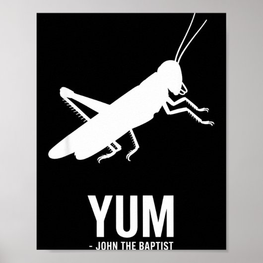 Locust John The Baptist Funny Christian New Testam Poster (Voorkant)