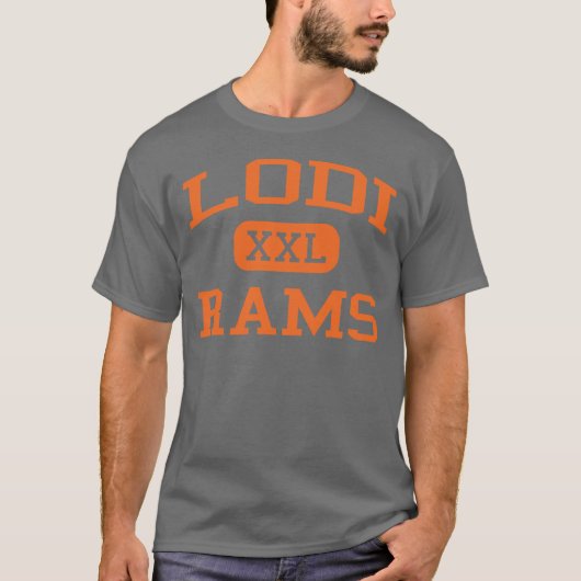 Lodi - Rams - Lodi High School - Lodi New Jersey T-shirt (Voorkant)