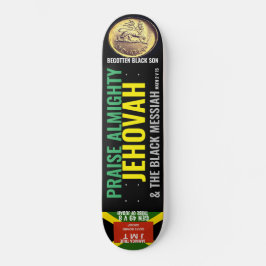 LOF ALMIGHTIGE JEHOVAH Skateboard
