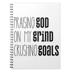 Lof God op de Grind Goals Notitieboek
